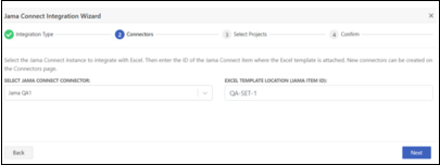 The Connectors page of the Jama Connect Integration Wizard includes two settings, Select Jama Connect Connector and Excel Template Location, where you use the drop-down lists to make your selection.