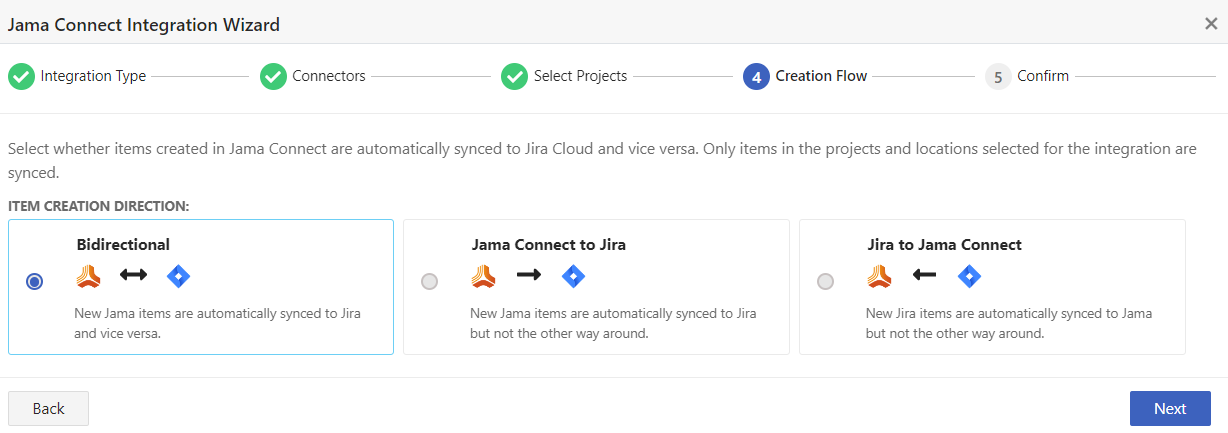 The Creation Flow page of the Jama Connect Integration Wizard includes three exclusive options, Bidirectional, Jama Connect to Jira, and Jira to Jama Connect.