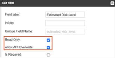 The Edit field window includes fields for label, infotip, and unique name, as well as three options, two of which are selected.
